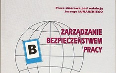 Zarządzanie bezpieczeństwem pracy. 