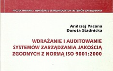 Wdrażanie i auditowanie systemów zarządzania jakością zgodnych z normą ISO 9001:2000 