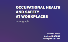Occupational health and safety at workplaces. 